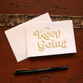 Keep Going Note Card Set